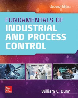 bokomslag Fundamentals of Industrial Instrumentation and Process Control 2e (PB)