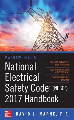 bokomslag McGraw-Hill's National Electrical Safety Code 2017 Handbook 4E (PB)