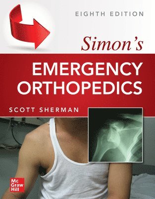 bokomslag Simon's Emergency Orthopedics 8E (PB)