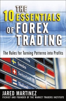 The 10 Essentials of Forex Trading (PB) 1