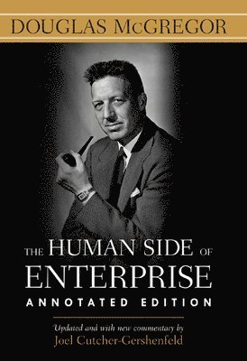 The Human Side of Enterprise, Annotated Edition (PB) 1