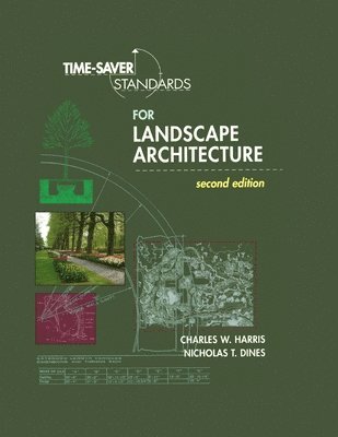 bokomslag Time-Saver Standards for Landscape Architecture 2E (PB)