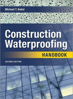 bokomslag Construction Waterproofing Handbook 2E (PB)