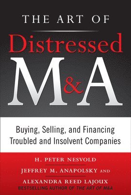 bokomslag The Art of Distressed M&A (PB)