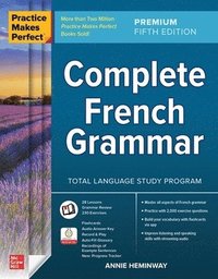 bokomslag Practice Makes Perfect: Complete French Grammar, Premium Fifth Edition