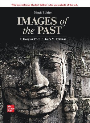 T. Douglas Price, Gary Feinman - Images of the Past ISE, Häftad