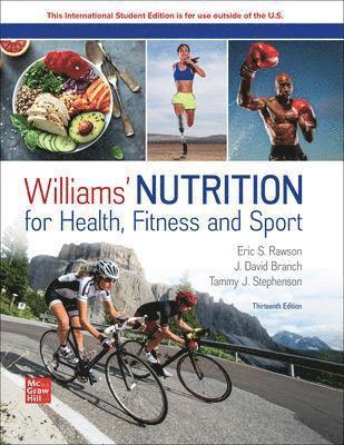 Williams' Nutrition for Health Fitness and Sport ISE 1