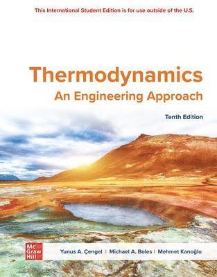 Thermodynamics: An Engineering Approach ISE 1