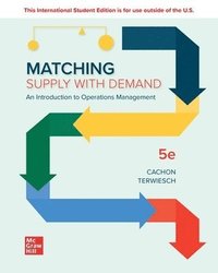 bokomslag Matching Supply with Demand: An Introduction to Operations Management ISE