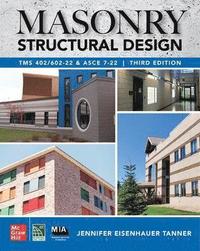 bokomslag Masonry Structural Design, Third Edition: TMS 402/602-22 and ASCE 7-22