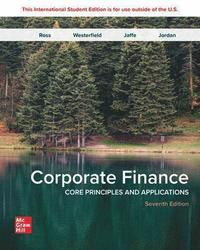 bokomslag Corporate Finance: Core Principles and Applications ISE