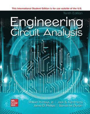 William Hayt, Jack Kemmerly, Jamie Phillips, Steven Durbin - Engineering Circuit Analysis ISE, Häftad