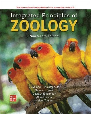 Cleveland Hickman, Jr., Susan Keen, David Eisenhour, Allan Larson, Helen I'Anson, Cleveland Hickman - Integrated Principles of Zoology ISE, Häftad