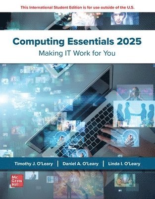 bokomslag Computing Essentials 2025: 2024 Release ISE