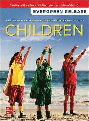 John Santrock, Jennifer Lansford, Kirby Deater-Deckard - Children: 2024 Release ISE, Häftad