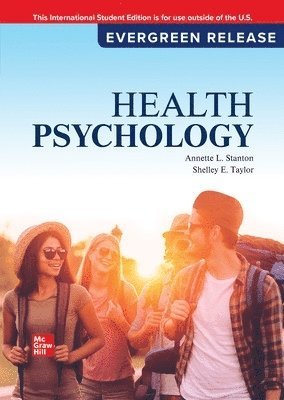 Annette L. Stanton, Shelley Taylor - Health Psychology: 2025 Release ISE, Häftad
