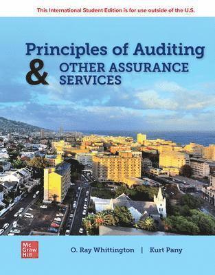 bokomslag Principles of Auditing & Other Assurance Services: 2024 Release ISE