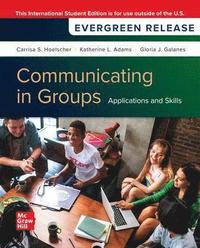 bokomslag Communicating in Groups: Applications and Skills: 2025 Release ISE