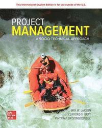 bokomslag Project Management: A Socio-Technical Approach: 2024 Release ISE