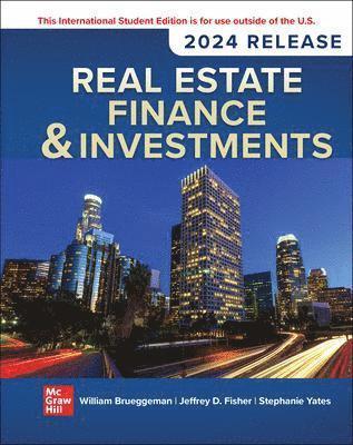 bokomslag Real Estate Finance & Investments: 2024 Release ISE