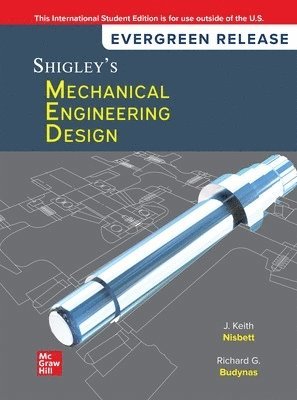 Shigley's Mechanical Engineering Design: 2024 Release ISE 1
