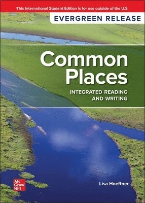 bokomslag Common Places: Integrated Reading and Writing: 2024 Release ISE