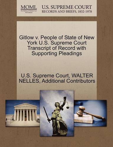 bokomslag Gitlow V. People of State of New York U.S. Supreme Court Transcript of Record with Supporting Pleadings