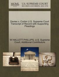 bokomslag Davies V. Corbin U.S. Supreme Court Transcript of Record with Supporting Pleadings