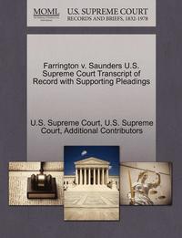 bokomslag Farrington V. Saunders U.S. Supreme Court Transcript of Record with Supporting Pleadings