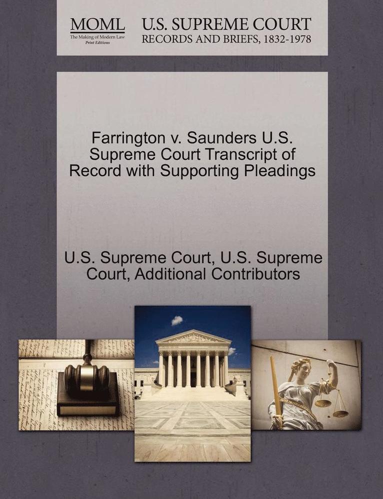 Farrington V. Saunders U.S. Supreme Court Transcript of Record with Supporting Pleadings 1