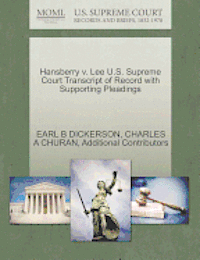 bokomslag Hansberry v. Lee U.S. Supreme Court Transcript of Record with Supporting Pleadings