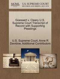 bokomslag Goesaert V. Cleary U.S. Supreme Court Transcript of Record with Supporting Pleadings