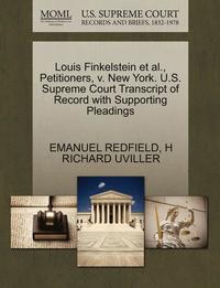 bokomslag Louis Finkelstein Et Al., Petitioners, V. New York. U.S. Supreme Court Transcript of Record with Supporting Pleadings