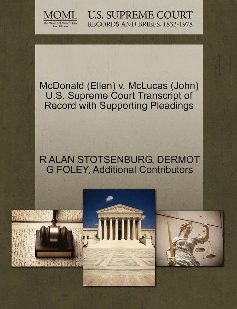 McDonald (Ellen) V. McLucas (John) U.S. Supreme Court Transcript of Record with Supporting Pleadings 1