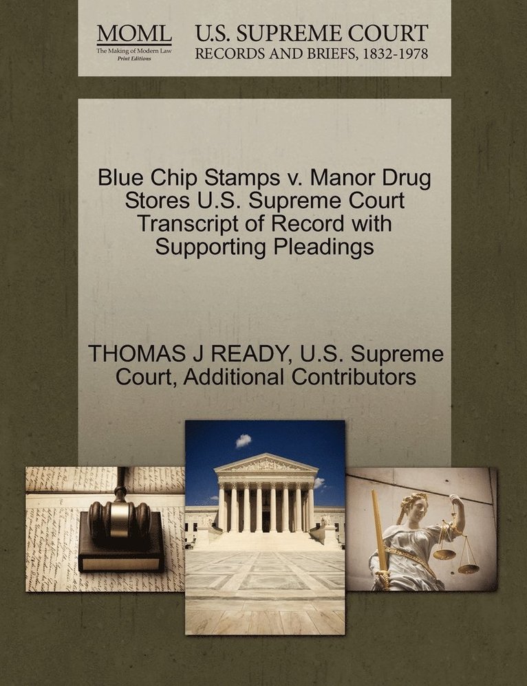 Blue Chip Stamps v. Manor Drug Stores U.S. Supreme Court Transcript of Record with Supporting Pleadings 1