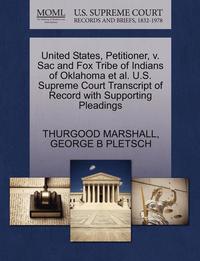 bokomslag United States, Petitioner, V. Sac and Fox Tribe of Indians of Oklahoma et al. U.S. Supreme Court Transcript of Record with Supporting Pleadings