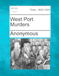 West Port Murders 1