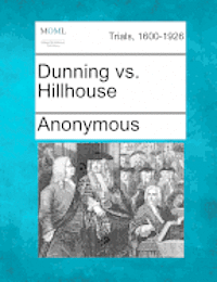 bokomslag Dunning vs. Hillhouse