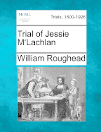 bokomslag Trial of Jessie M'Lachlan