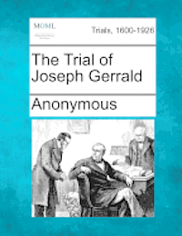 bokomslag The Trial of Joseph Gerrald