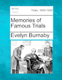 Memories of Famous Trials 1