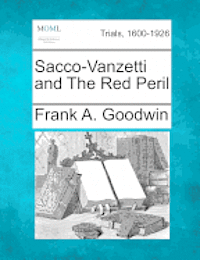 bokomslag Sacco-Vanzetti and the Red Peril