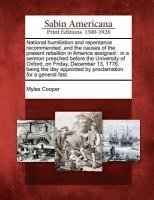 bokomslag National Humiliation and Repentance Recommended, and the Causes of the Present Rebellion in America Assigned