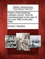 History of the American Lutheran Church 1