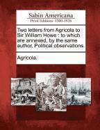 bokomslag Two Letters from Agricola to Sir William Howe