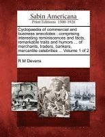 R M Devens - Cyclopaedia of Commercial and Business Anecdotes, Häftad