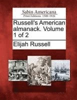 bokomslag Russell's American Almanack. Volume 1 of 2