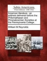 William M Reynolds - American Literature, Häftad