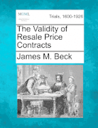 bokomslag The Validity of Resale Price Contracts