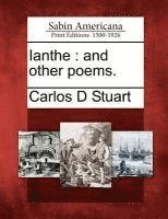 bokomslag Ianthe: And Other Poems.